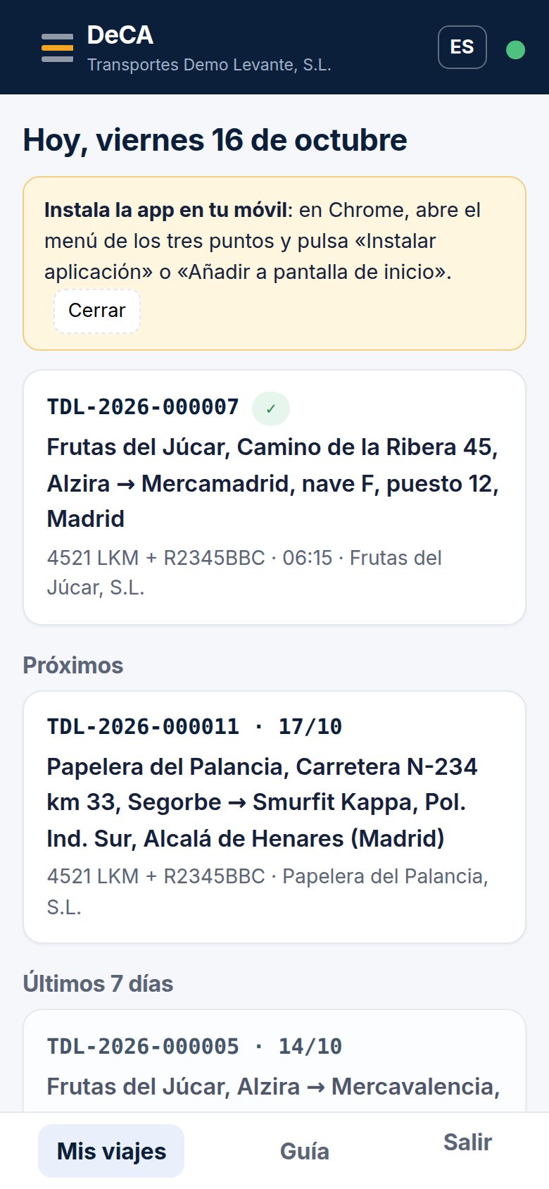 La pantalla principal: tus viajes de hoy. Arriba, el aviso de instalación.